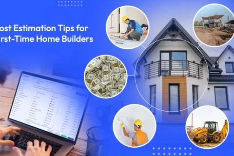 Cost Estimation Tips for First-Time Home Builders in Tricity